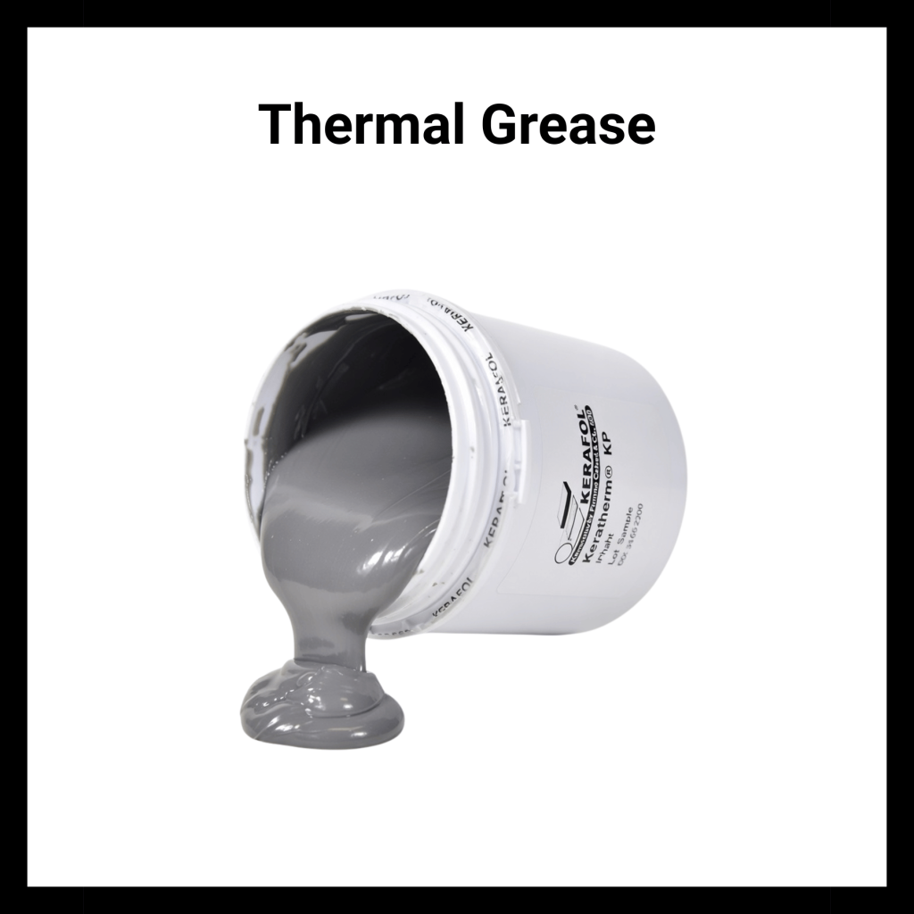 kerafol thermal grease pouring out with black border